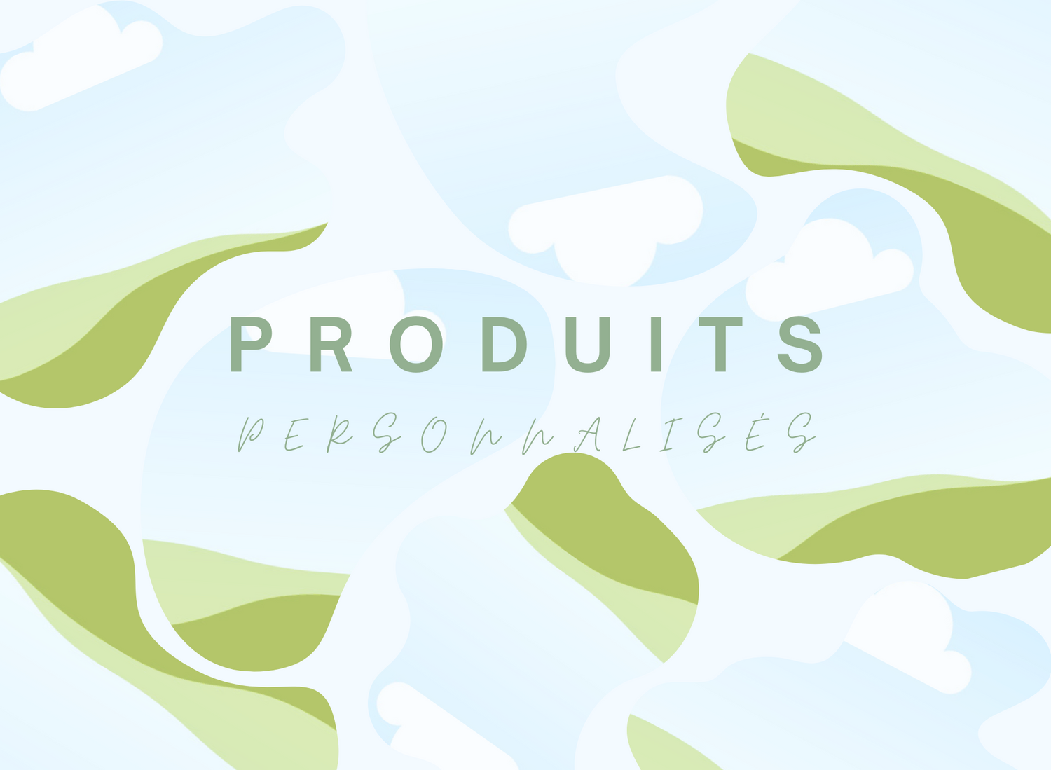 Produits personnalisés